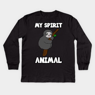 Cute Sloth My Spirit Animal Kids Long Sleeve T-Shirt